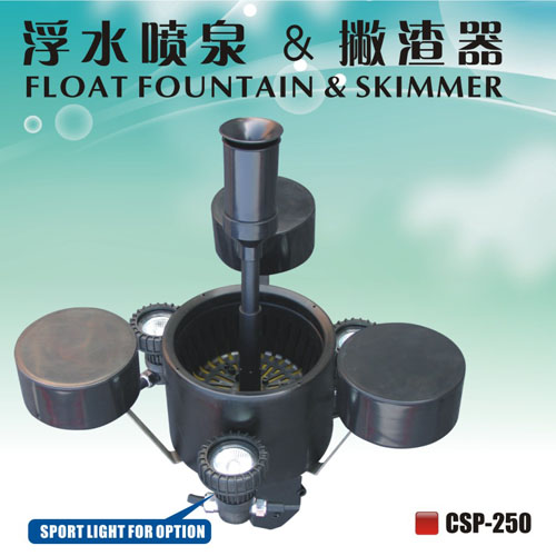 CSP-250 float fountain&skimmer