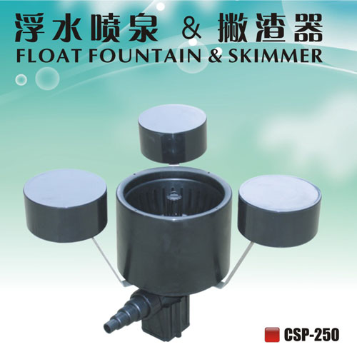 CSP-250A float fountain&skimmer